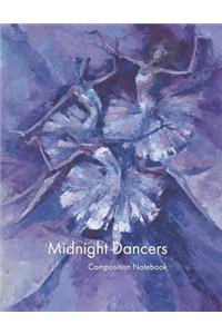 Midnight Dancers Composition Notebook