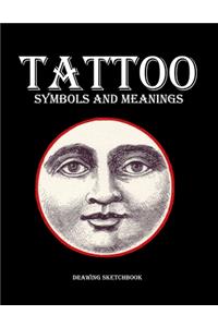 Tattoo symbols and meanings