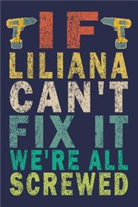 If LILIANA Can't Fix It We're All Screwed