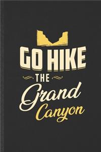 Go Hike the Grand Canyon