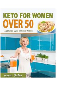 Keto For Women Over 50