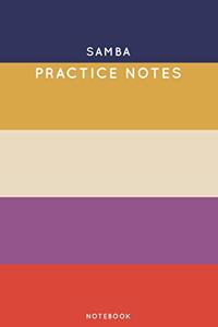 Samba Practice Notes