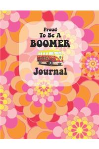 Proud To Be A Boomer Journal