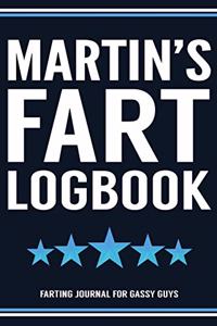 Martin's Fart Logbook Farting Journal For Gassy Guys