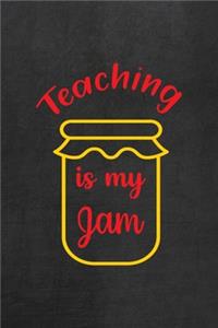 Teaching Is My Jam