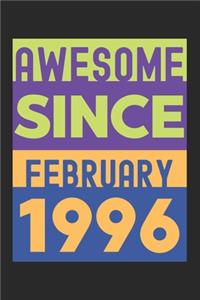 Awesome Since February 1996