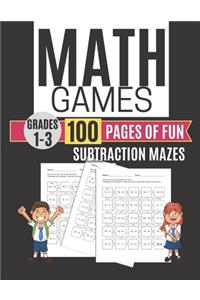 Math Games SUBTRACTION MAZES 100 Pages of Fun Grades 1-3