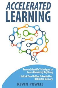Accelerated Learning