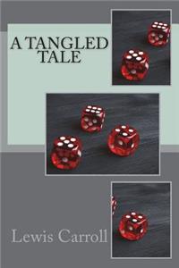 A Tangled Tale