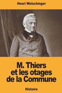 M. Thiers et les otages de la Commune