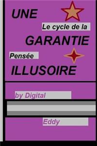 Une Garantie Illusoire