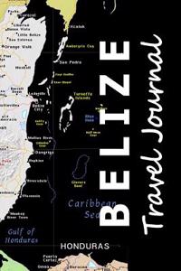 Belize Travel Journal