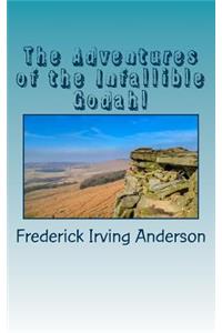The Adventures of the Infallible Godahl