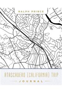 Atascadero (California) Trip Journal