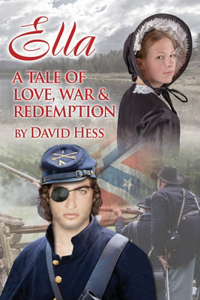 Ella, A Tale of Love, War and Redemption