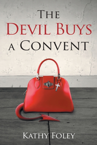 Devil Buys a Convent