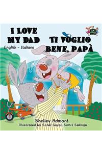 I Love My Dad Ti voglio bene, papà