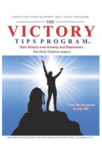 Victory Tips Program: Gain Victory Over Anxiety and Depression