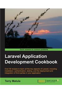 Laravel Application Development Cookbook