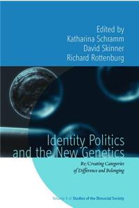 Identity Politics and the New Genetics