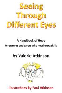 Seeing Through Different Eyes