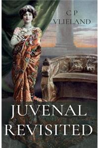 Juvenal Revisited