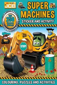 My First JCB: Super Machines Sticker and Activity