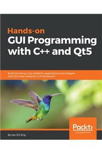 Hands-On GUI Programming with C++ and Qt5