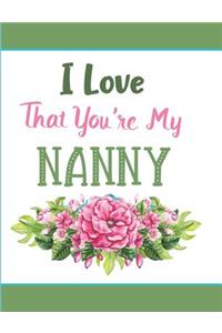 I Love That You're My Nanny