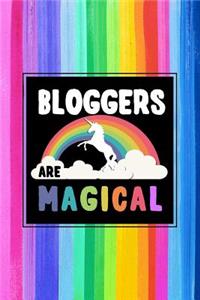 Bloggers Are Magical Journal Notebook