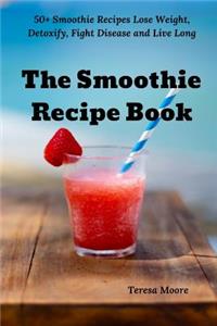Smoothie Recipe Book