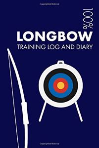 Longbow Training Log and Diary
