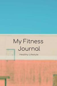 My Fitness Journal