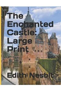 The Enchanted Castle