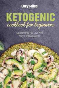Ketogenic Cookbook For Beginners