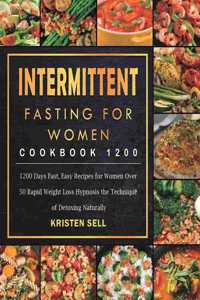 Intermittent Fasting for Women Cookbook 1200