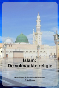 Islam De volmaakte religie