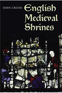 English Medieval Shrines