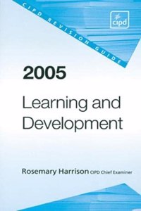 Learning and Development Revision Guide 2005