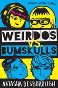 Weirdos vs. Bumskulls