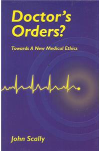 Doctors Orders?