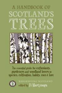 A Handbook of Scotland's Trees