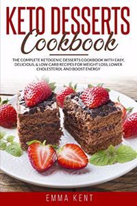 Keto Desserts Cookbook