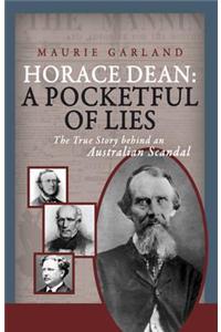 Horace Dean: A Pocket Full of Lies
