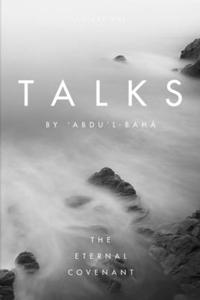 Talks by 'Abdu'l-Baha