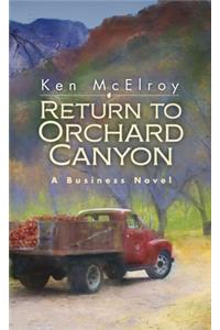 Return to Orchard Canyon