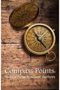 Compass Points Stories from Seacoast Authors