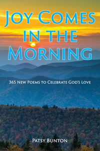 Joy Comes in the Morning