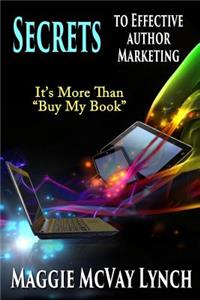 Secrets to Effective Author Marketing