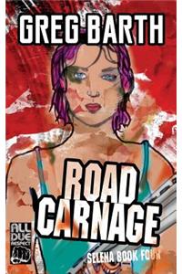 Road Carnage